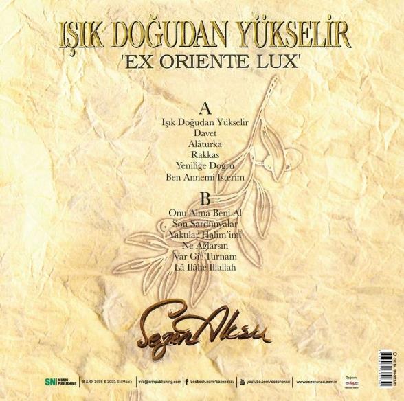 Sezen Aksu: Işık Doğudan Yükselir