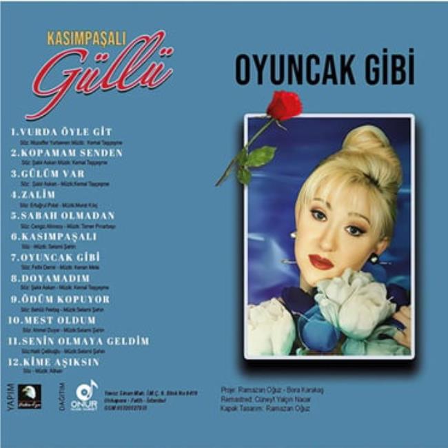 Güllü - Oyuncak Gibi