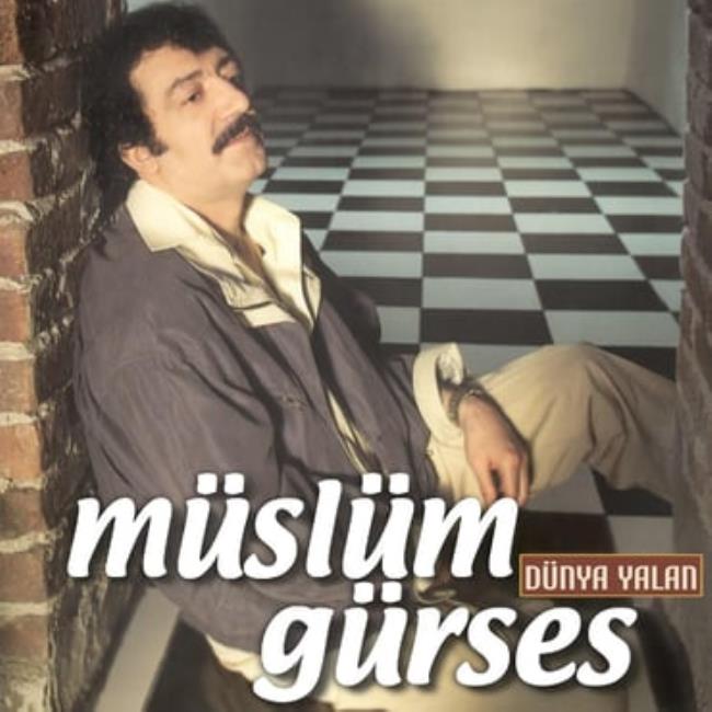 Müslüm Gürses - Dünya Yalan 
