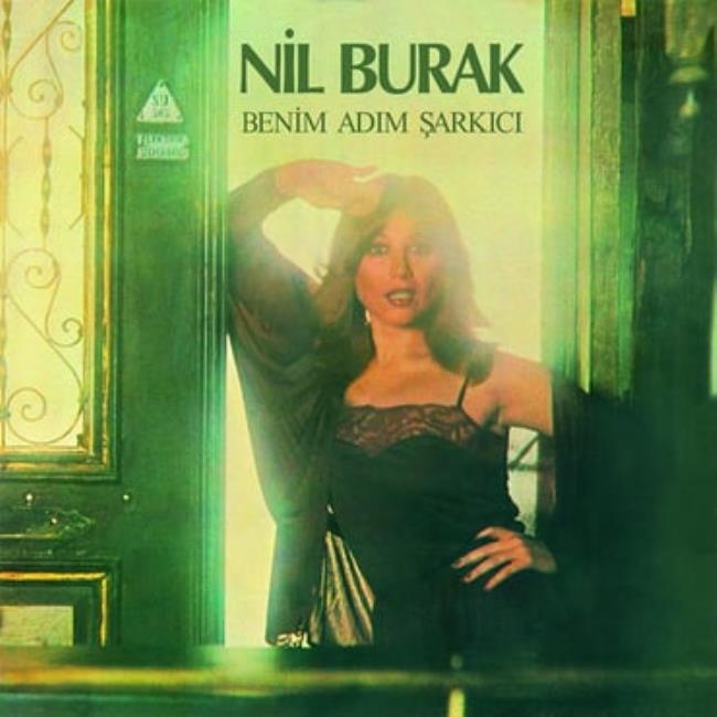 Nil Burak - Benim Adım Şarkıcı (Plak)