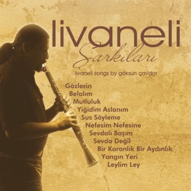 Göksun Çavdar - Livaneli Şarkıları PLAK